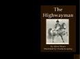 The Highwayman PowerPoint PPT Presentation