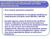 LAS PLAQUETAS NO SON C