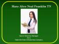 Mary Alice Neal Franklin TN PowerPoint PPT Presentation