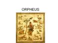 ORPHEUS PowerPoint PPT Presentation