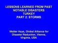 LESSONS LEARNED FROM PAST NOTABLE DISASTERS TURKEY PART 2: STORMS PowerPoint PPT Presentation