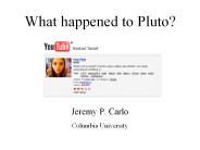 What happened to Pluto?