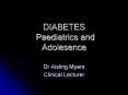 DIABETES  Paediatrics and Adolesence PowerPoint PPT Presentation