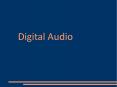Digital Audio PowerPoint PPT Presentation