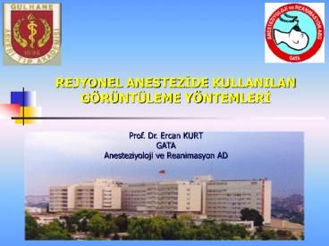 REJYONEL ANESTEZIDE KULLANILAN G