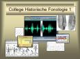 College Historische Fonologie 1 PowerPoint PPT Presentation