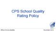 CPS School Quality Rating Policy PowerPoint PPT Presentation
