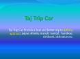 Delhi to Agra| Jaipur| Manali| Chandigarh| Nanital taxi PowerPoint PPT Presentation