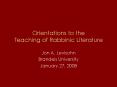 Orientations to the Teaching of Rabbinic Literature PowerPoint PPT Presentation