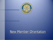 New Member Orientation