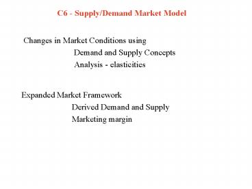 C6 - Supply/Demand Market Model