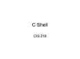 C Shell PowerPoint PPT Presentation