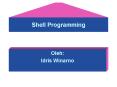 Shell Programming PowerPoint PPT Presentation