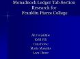 Monadnock Ledger Tab Section Research for Franklin Pierce College PowerPoint PPT Presentation