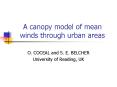 A canopy model of mean winds through urban areas PowerPoint PPT Presentation