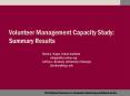 Volunteer Management Capacity Study: Summary Results PowerPoint PPT Presentation