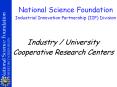 Industry / University Cooperative Research Centers PowerPoint PPT Presentation