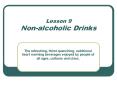 Lesson 9 Non-alcoholic Drinks PowerPoint PPT Presentation