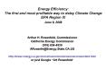Energy Efficiency: The first and most profitable way to delay Climate Change EPA Region IX June 9, 2008 PowerPoint PPT Presentation