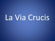La Via Crucis