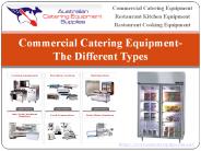 Commercial Catering Equipment-The Different Types