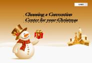 Choosing a Convention Center for your Christmas