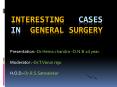 Interesting Cases (3) in General Surgery PowerPoint PPT Presentation