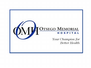 Otsego Memorial Hospital Association Corporate Overview