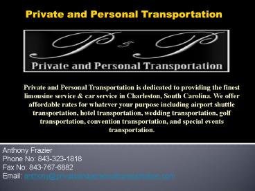 Private and Personal Transportation