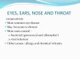 EYES, EARS, NOSE AND THROAT PowerPoint PPT Presentation