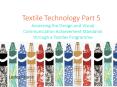 Textile Technology Part 5 PowerPoint PPT Presentation