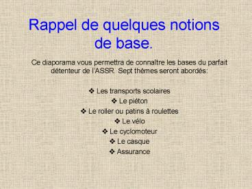 Rappel de quelques notions de base.