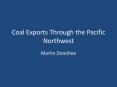 Coal Exports Through the Pacific Northwest PowerPoint PPT Presentation