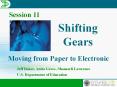 SHIFTING GEARS FROM PAPER TO ELECTRONIC PowerPoint PPT Presentation