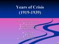 Years of Crisis (1919-1939) PowerPoint PPT Presentation