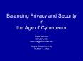 Balancing Privacy and Security in the Age of Cyberterror PowerPoint PPT Presentation