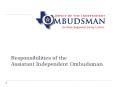 Responsibilities of the Assistant Independent Ombudsman PowerPoint PPT Presentation