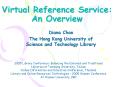 Virtual Reference Service: An Overview PowerPoint PPT Presentation