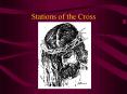 Stations of the Cross PowerPoint PPT Presentation