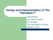 Design and Implementation of The FiltroMatic