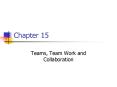 Teams, Team Work and Collaboration PowerPoint PPT Presentation
