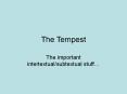 The Tempest PowerPoint PPT Presentation