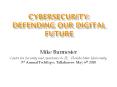 Cybersecurity: defending our digital future PowerPoint PPT Presentation