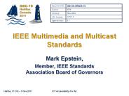 IEEE Multimedia and Multicast Standards
