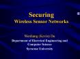 Securing Wireless Sensor Networks PowerPoint PPT Presentation