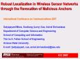 Robust Localization in Wireless Sensor Networks through the Revocation of Malicious Anchors PowerPoint PPT Presentation