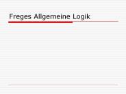 Freges Allgemeine Logik