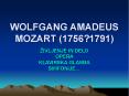 WOLFGANG AMADEUS MOZART (1756?1791) PowerPoint PPT Presentation