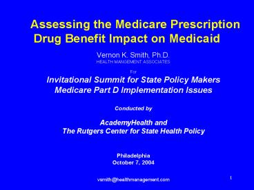Assessing the Medicare Prescription Drug Benefit Impact on Medicaid