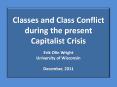Classes and Class Conflict during the present Capitalist Crisis PowerPoint PPT Presentation
